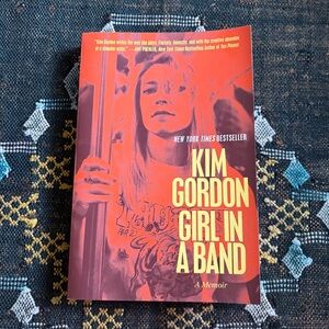 Kim Gordon's Girl In A Band New York Times Bestseller HarperCollins 2015